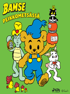 cover image of Bamse Peikkometsässä